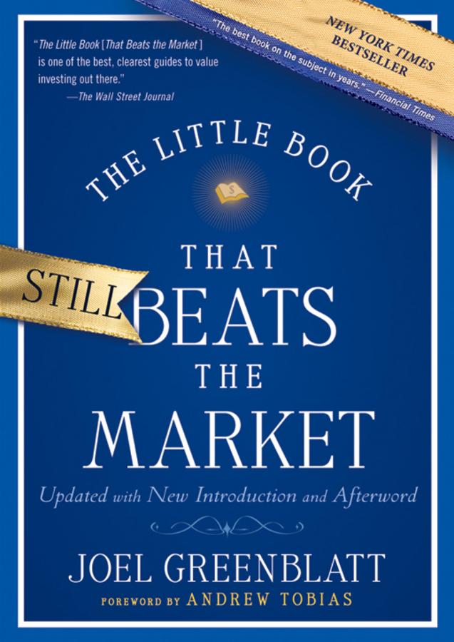 The Little Book That Still Beats the Market by Andrew Tobias, Joel Greenblatt