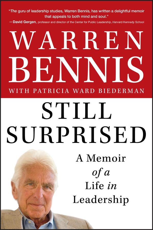 Still Surprised by Patricia Ward Biederman, Warren Bennis