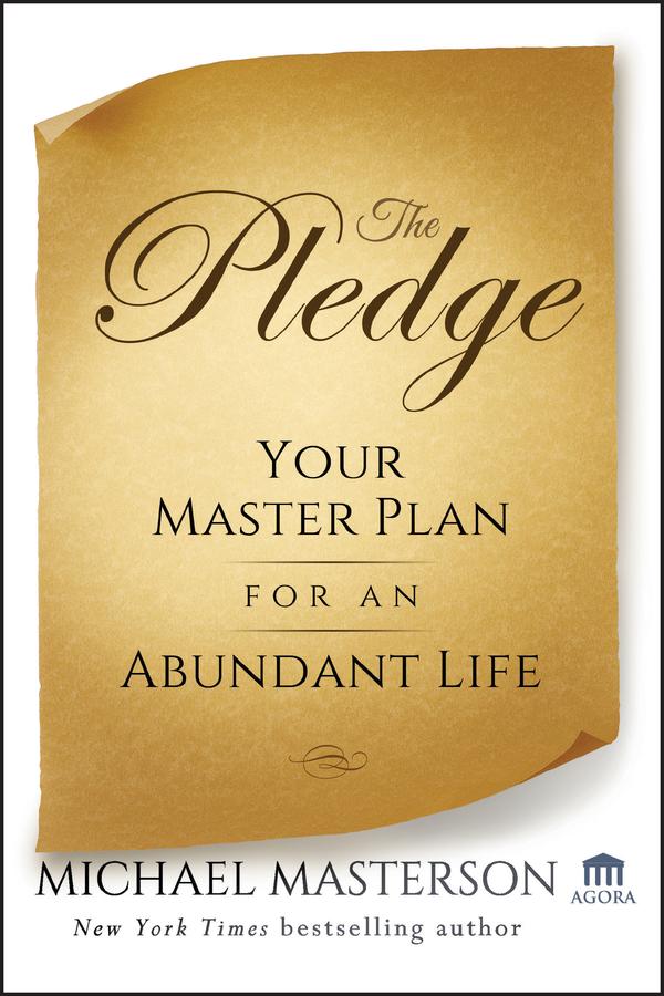 The Pledge by Michael Masterson