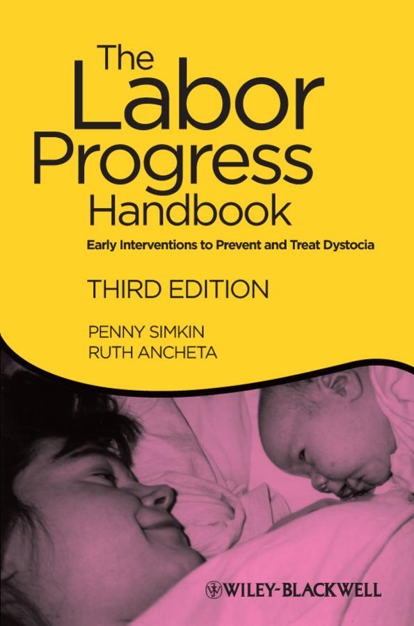 The Labor Progress Handbook by Penny Simkin, Ruth Ancheta