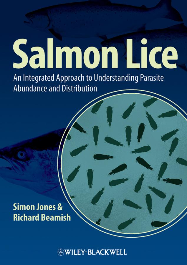 Salmon Lice by Richard Beamish, Simon Jones