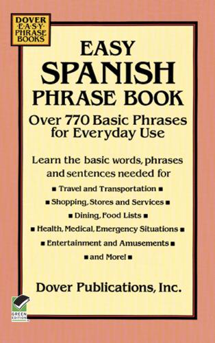 Easy Spanish Phrase Book by Dover