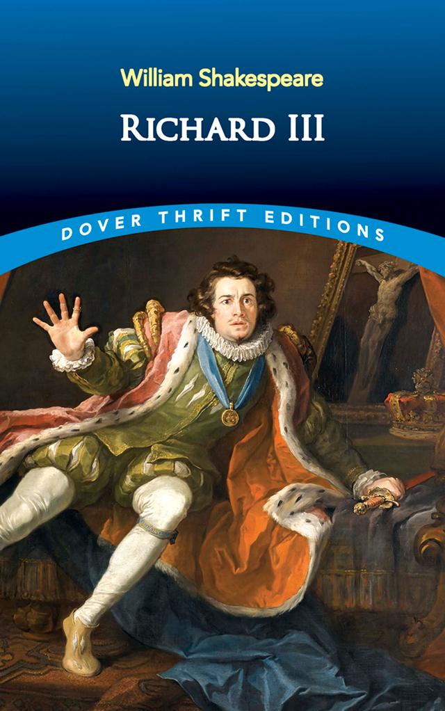 Richard III by William Shakespeare