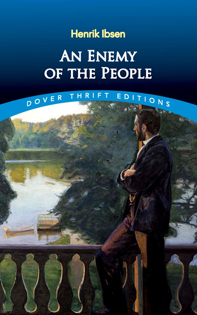 An Enemy of the People by Henrik Ibsen