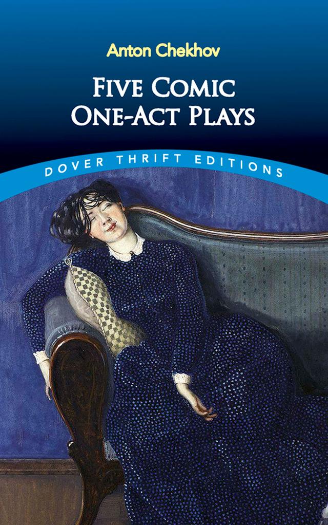 Five Comic One-Act Plays by Anton Chekhov