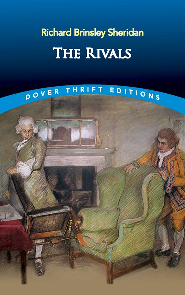 The Rivals by Richard Brinsley Sheridan