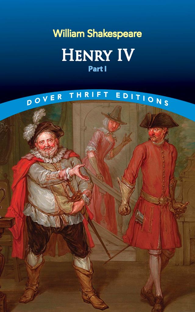 Henry IV, Part I by William Shakespeare