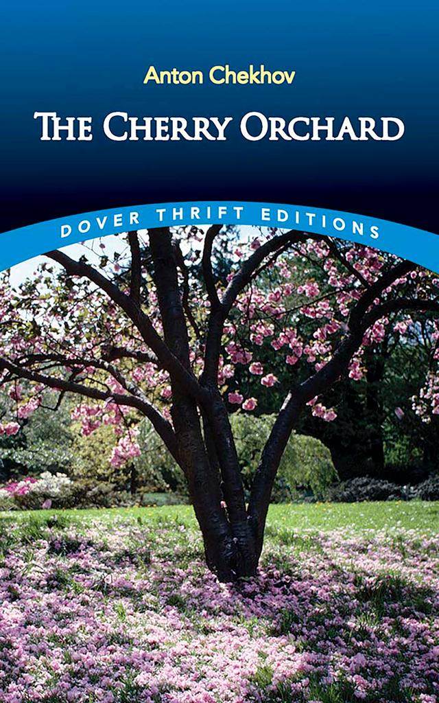 The Cherry Orchard by Anton Chekhov