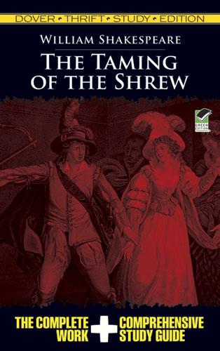 The Taming of the Shrew Thrift Study Edition by William Shakespeare