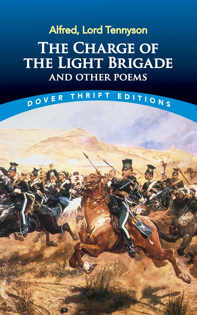 The Charge of the Light Brigade and Other Poems by Alfred, Lord Tennyson