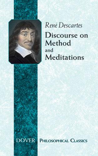 Discourse on Method and Meditations by Elizabeth S. Haldane, G. R. T. Ross, René Descartes
