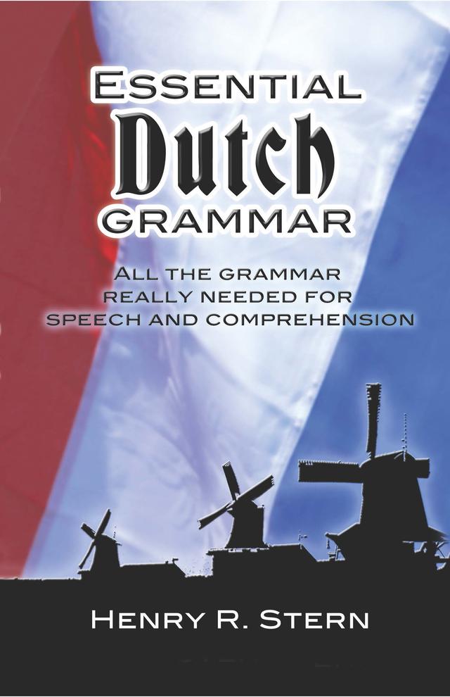 Essential Dutch Grammar by Henry R. Stern