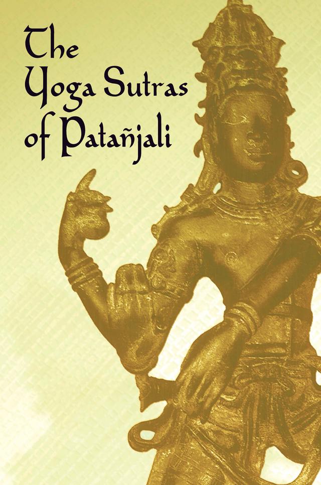 The Yoga Sutras of Patanjali by James Haughton Woods, Patañjali