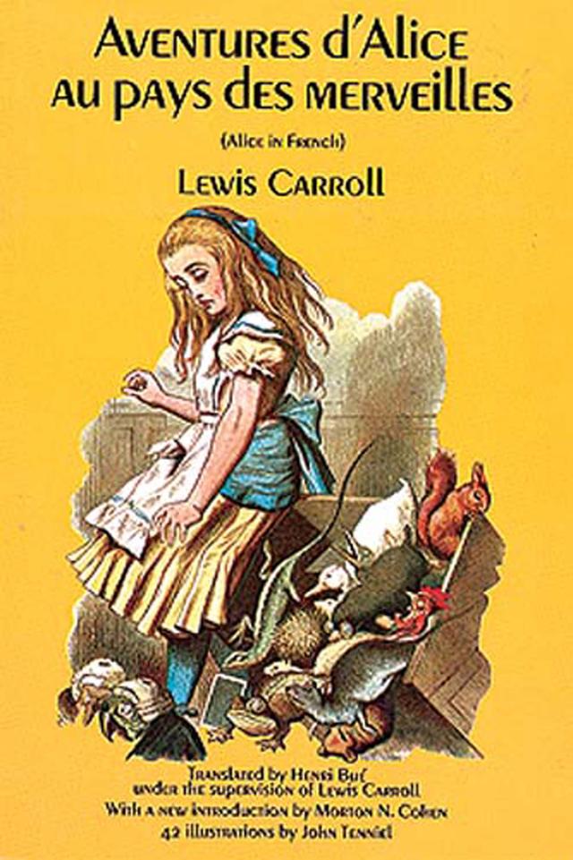 Aventures d'Alice au Pays des Merveilles by Lewis Carroll