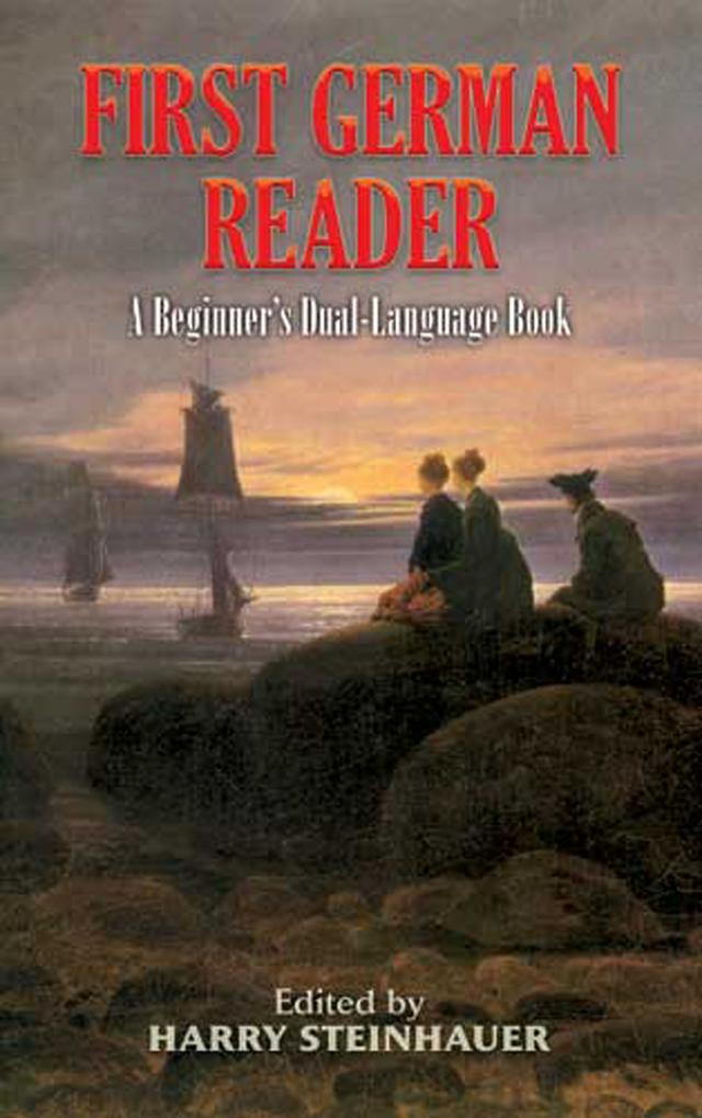 First German Reader by Harry Steinhauer