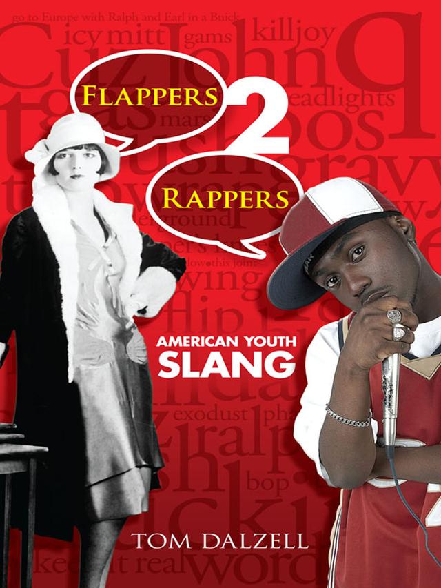 Flappers 2 Rappers by Tom Dalzell