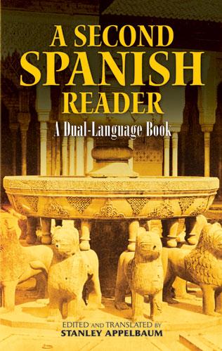 A Second Spanish Reader by Stanley Appelbaum