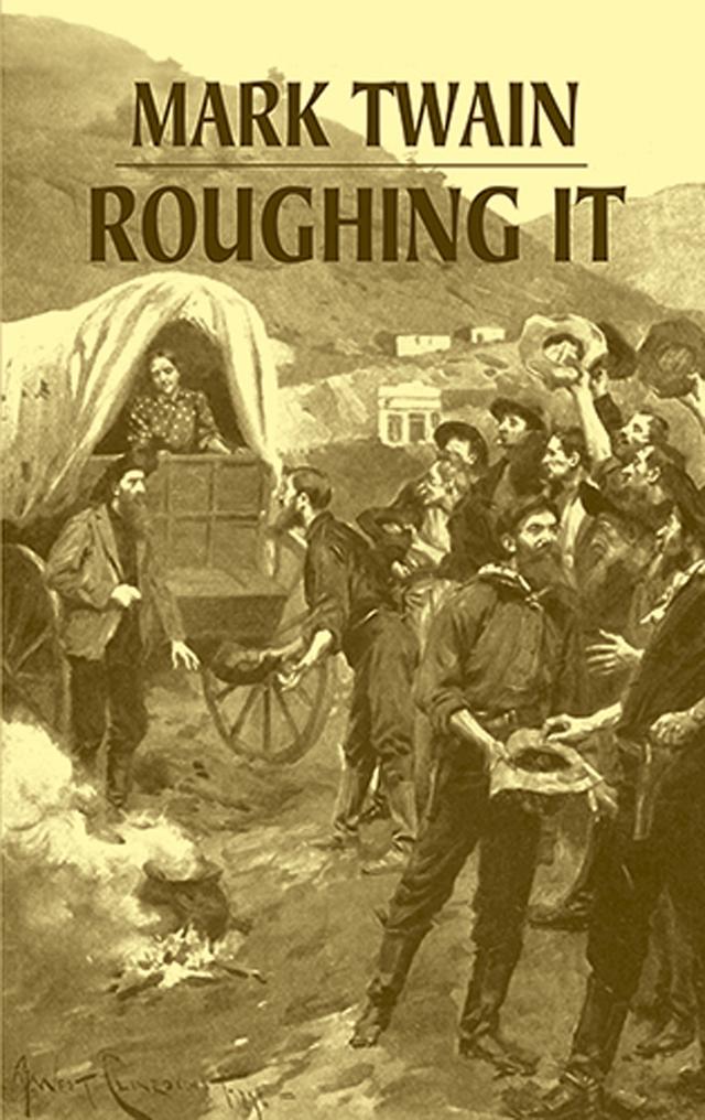 Roughing It by Mark Twain