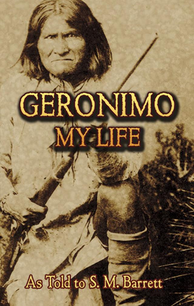 Geronimo by Geronimo, S. M. Barrett