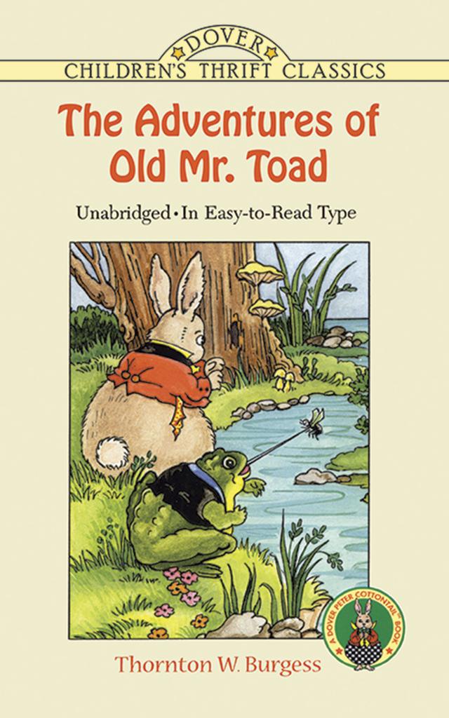 The Adventures of Old Mr. Toad by Thornton W. Burgess