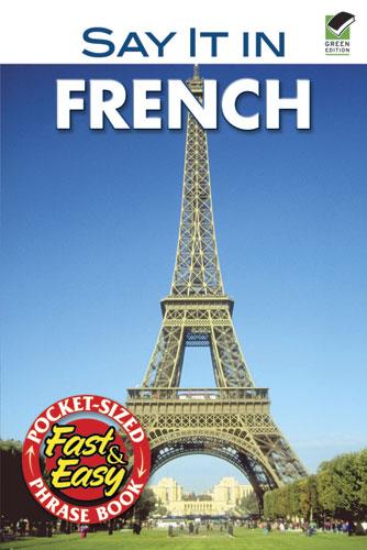 Say It in French by Dover