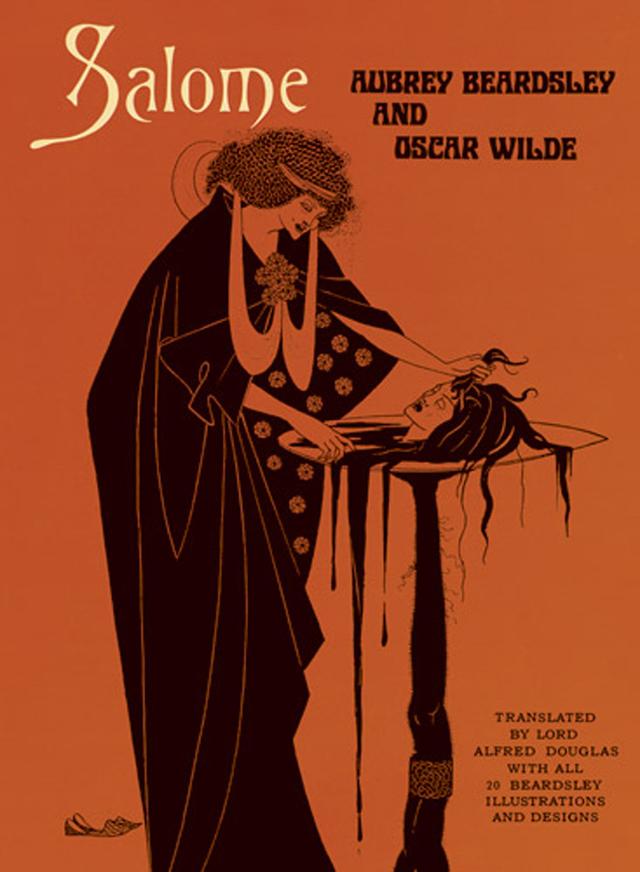 Salome by Aubrey Beardsley, Oscar Wilde