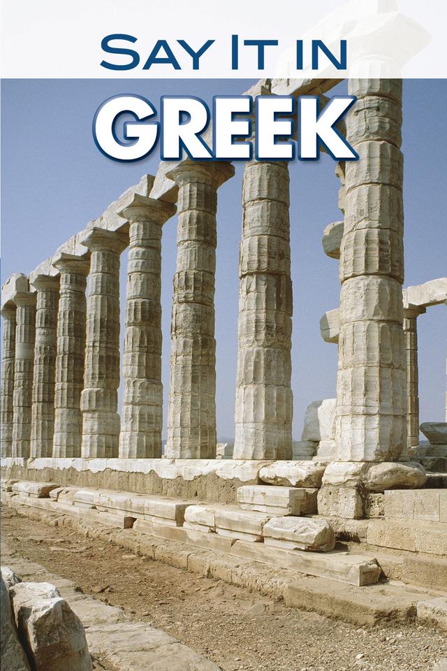 Say It in Greek (Modern) by Dover