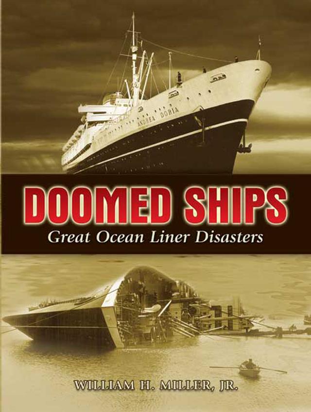 Doomed Ships by William H., Jr. Miller