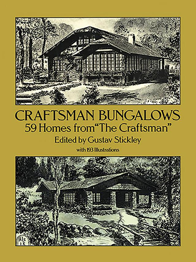 Craftsman Bungalows by Gustav Stickley
