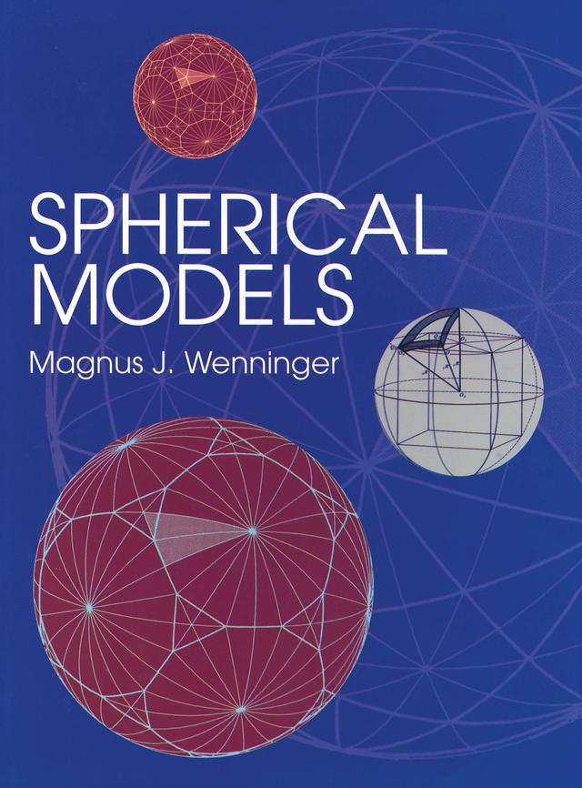 Spherical Models by Magnus J. Wenninger