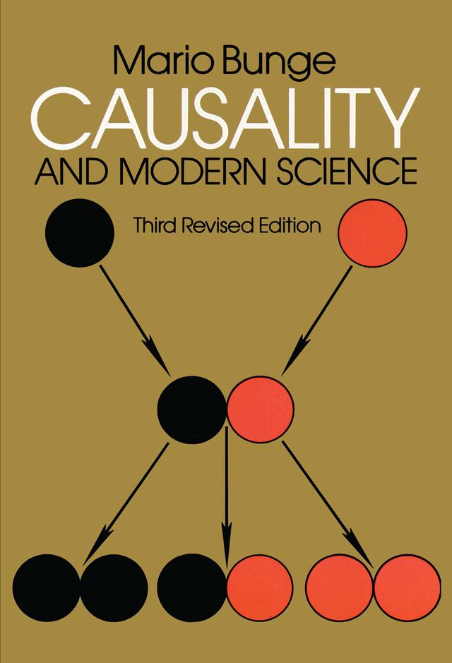 Causality and Modern Science by Mario Bunge