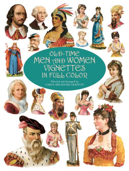 Old-Time Men and Women Vignettes in Full Color by Carol Belanger Grafton
