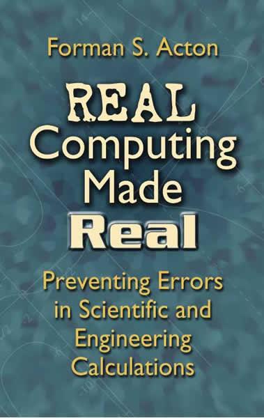 Real Computing Made Real by Forman S. Acton