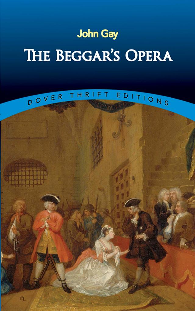 The Beggar's Opera by John Gay
