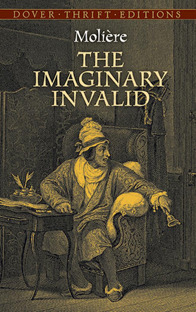 The Imaginary Invalid by Henri van Laun, Molière