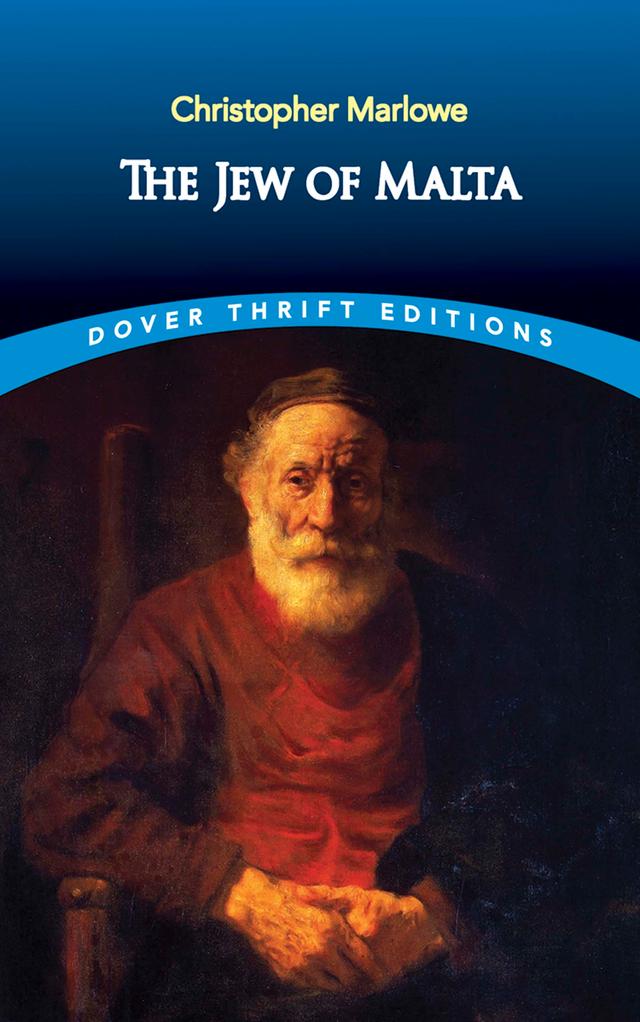 The Jew of Malta by Christopher Marlowe