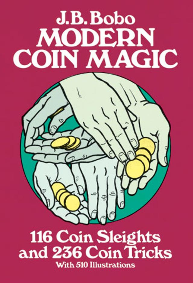 Modern Coin Magic by J. B. Bobo