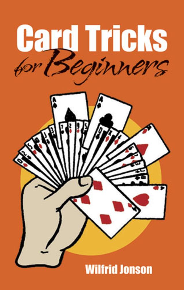 Card Tricks for Beginners by Wilfrid Jonson