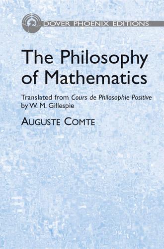 The Philosophy of Mathematics by Auguste Comte