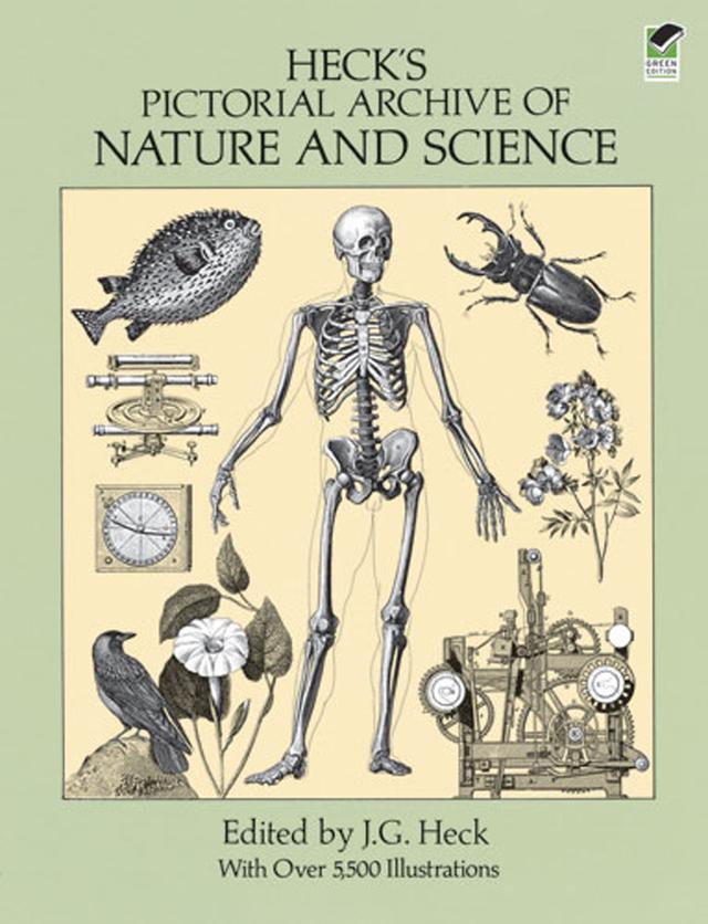 Heck's Pictorial Archive of Nature and Science by J.  G. Heck