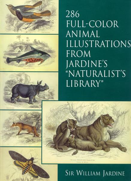 286 Full-Color Animal Illustrations by Sir William Jardine