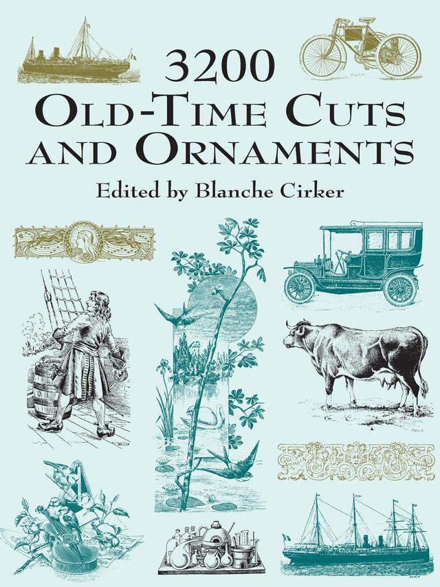 3200 Old-Time Cuts and Ornaments by Blanche Cirker