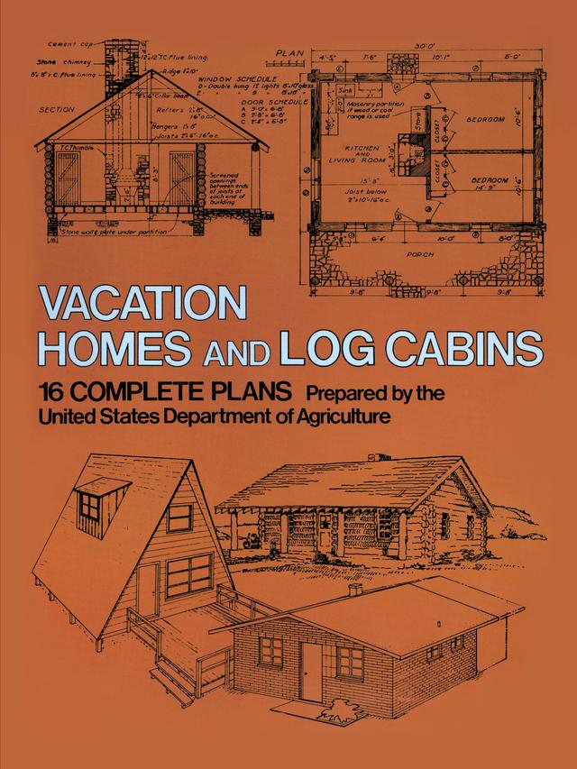 Vacation Homes and Log Cabins by U.S. Dept. of Agriculture