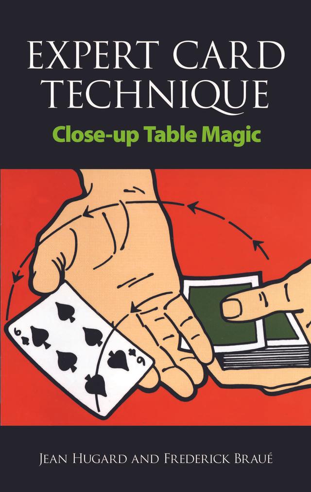 Expert Card Technique by Frederick Braué, Jean Hugard