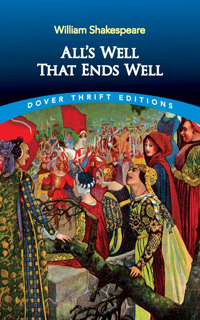 All's Well That Ends Well by William Shakespeare