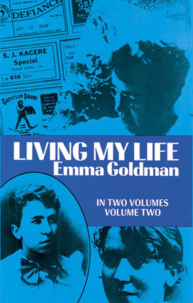 Living My Life, Vol. 2 by Emma Goldman