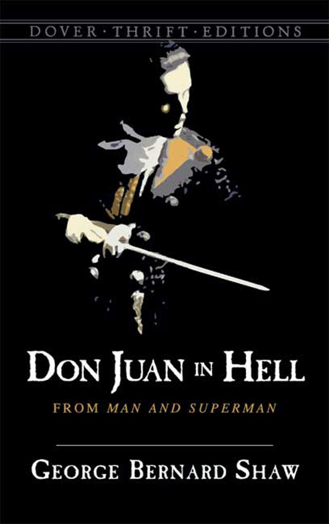 Don Juan in Hell by George Bernard Shaw