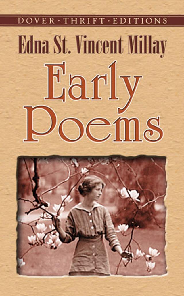 Early Poems by Edna St. Vincent Millay