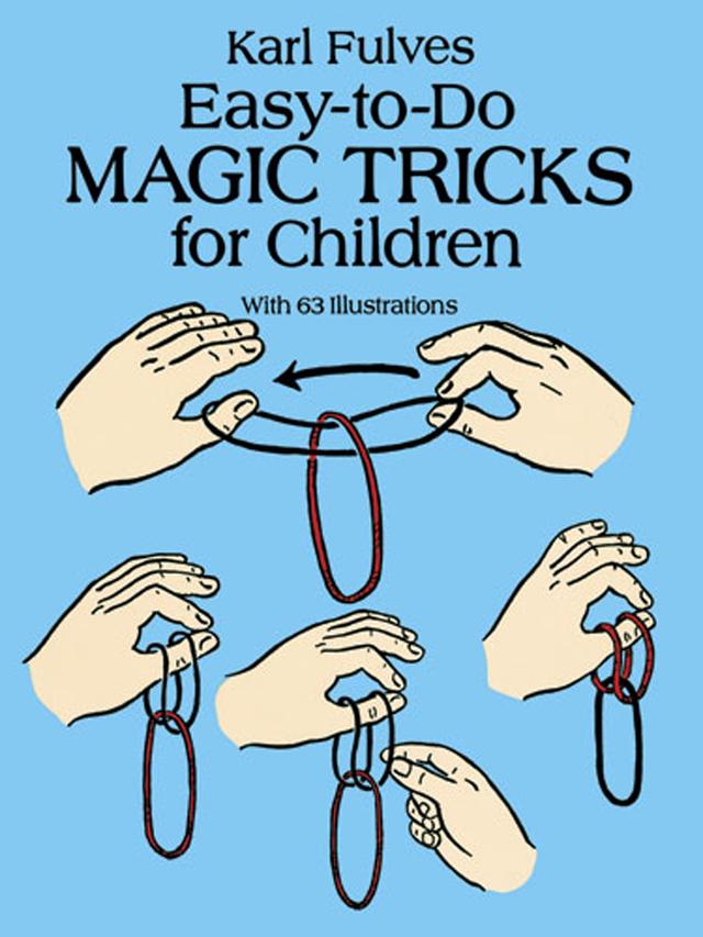 Easy-to-Do Magic Tricks for Children by Karl Fulves