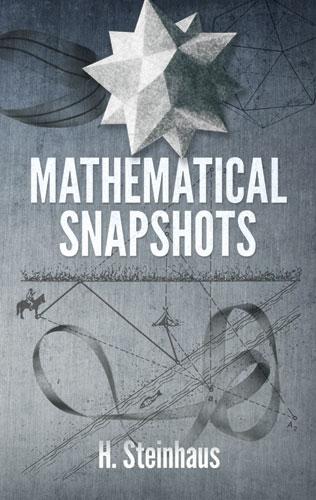Mathematical Snapshots by H. Steinhaus